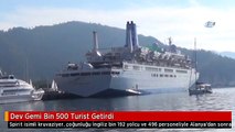 Dev Gemi Bin 500 Turist Getirdi
