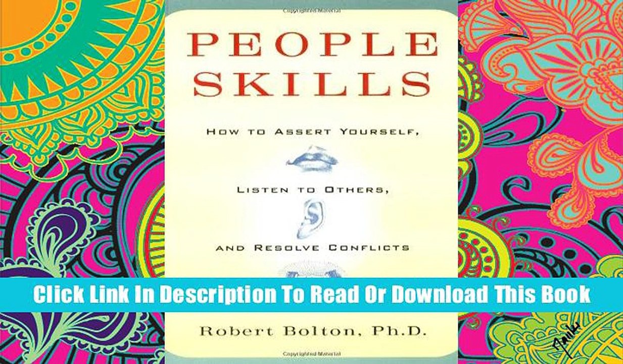Read People Skills: How to Assert Yourself, Listen to Others, and Resolve Conflicts Ebook