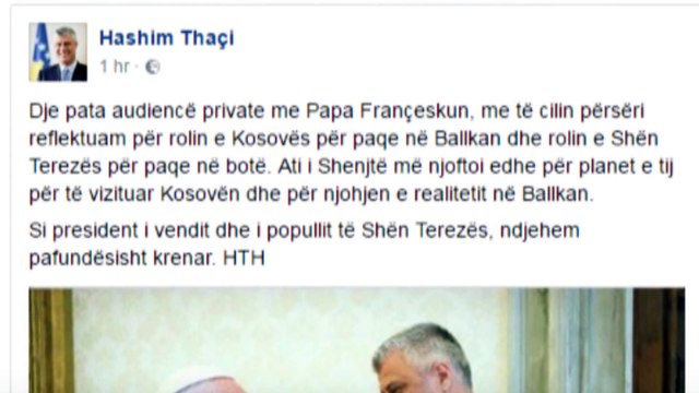 HASHIM THAÇI POHON SE PAPA FRANÇESKU DO TE VIZITOJE KOSOVEN, LAJMI PAS CEREMONISE SE NENE TEREZES NE