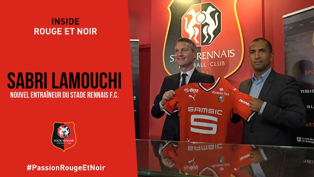 Présentation de Sabri Lamouchi, entraîneur du Stade Rennais F.C.