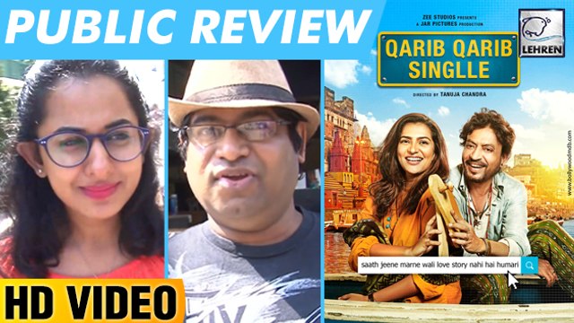 Qarib Qarib Singlle PUBLIC REVIEW | Irrfan Khan, Parvathy