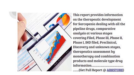 Sarcopenia-Pipeline Insights, 2017