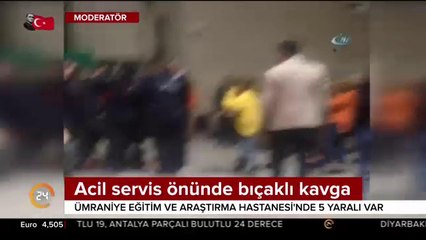 Acil servis önünde bıçaklı kavga