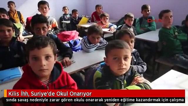 Kilis İhh, Suriye'de Okul Onarıyor