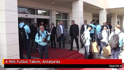 A Milli Futbol Takımı, Antalya'da