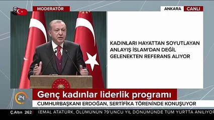 Cumhurbaşkanı Erdoğan: Kadın eli değmeyen iş yarımdır