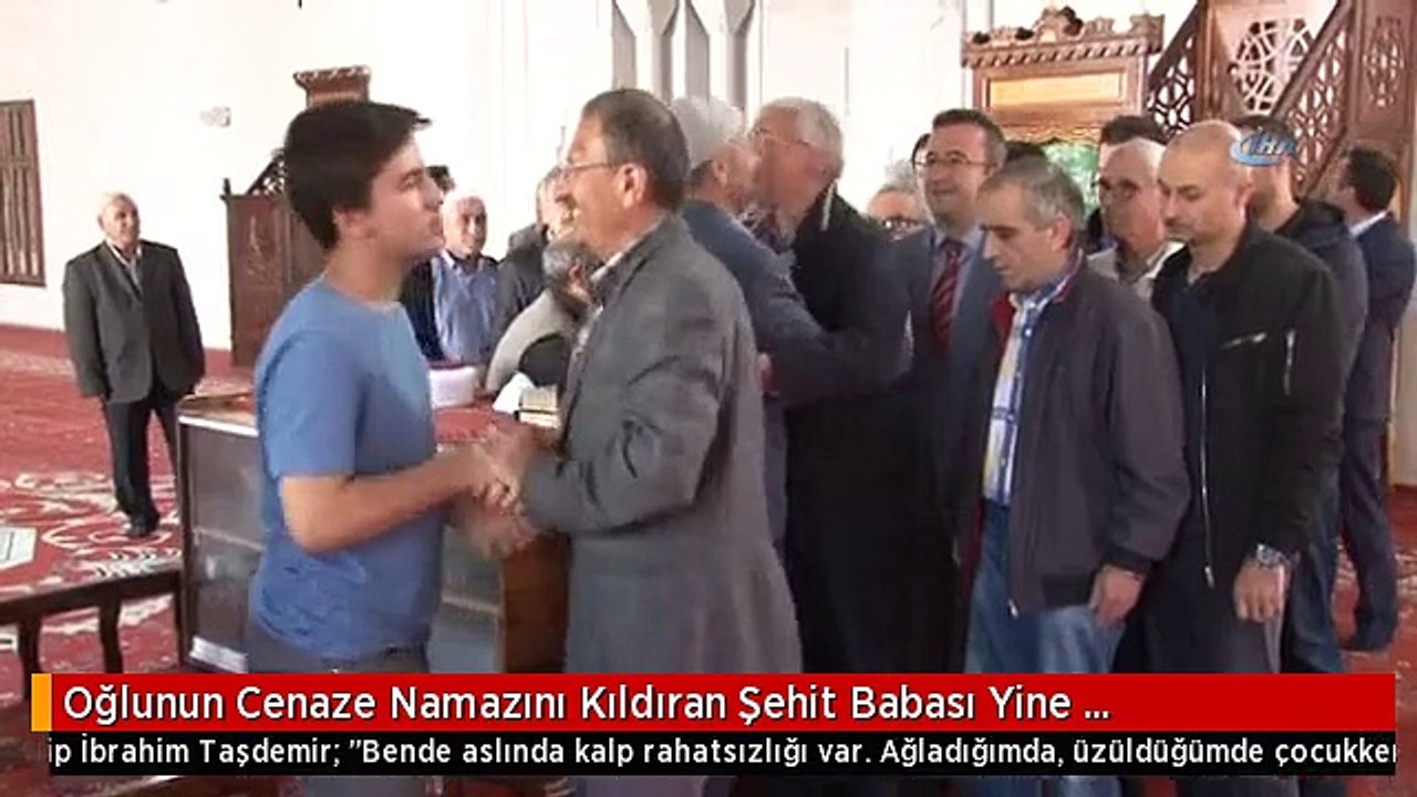 Oğlunun Cenaze Namazını Kıldıran Şehit Babası Yine Duygulandırdı