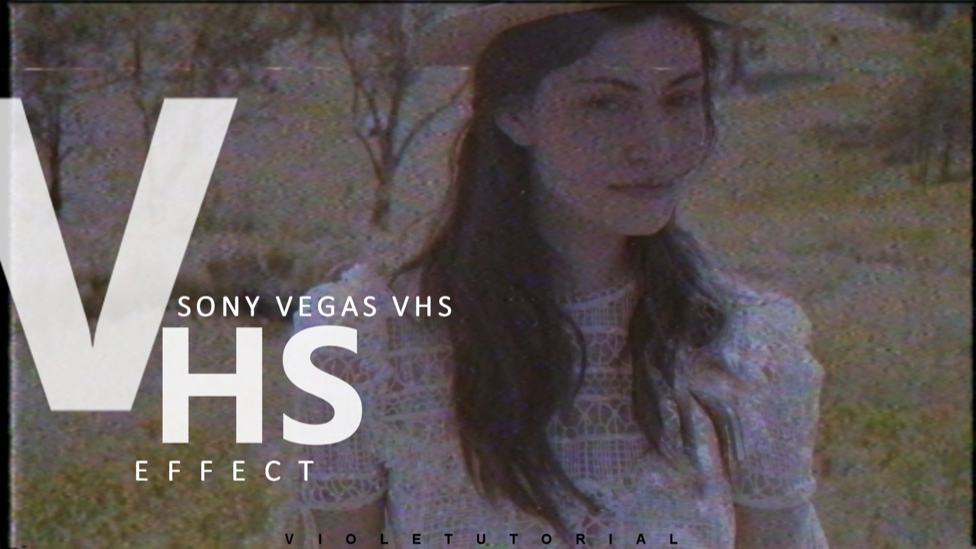 VHS Effect Sony Vegas Mastering the Retro Video Look in Your Projects
