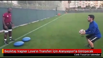 Beşiktaş Vagner Love'ın Transferi İçin Alanyaspor'la Görüşecek
