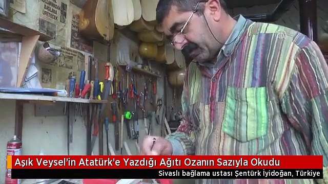 Aşık Veysel'in Atatürk'e Yazdığı Ağıtı Ozanın Sazıyla Okudu