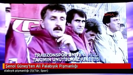Şenol Güneş'ten Ali Palabıyık Pişmanlığı