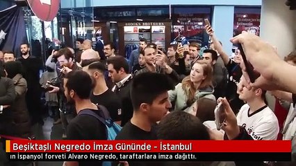 Beşiktaşlı Negredo İmza Gününde - İstanbul