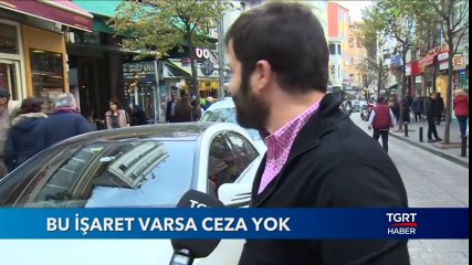 Bu İşaret Varsa Ceza Yok