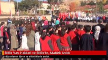 Bitlis Van, Hakkari ve Bitlis'te, Atatürk Anıldı