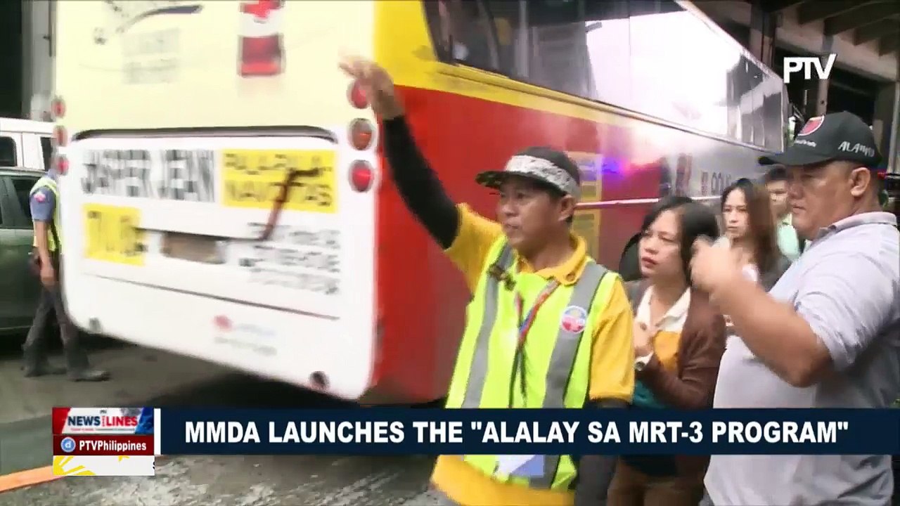 MMDA launches the "Alalay sa MRT-3 Program"