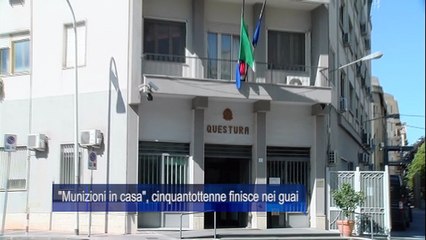 Munizioni in casa, cinquantottenne finisce nei guai