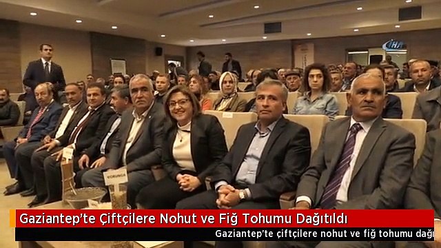 Gaziantep'te Çiftçilere Nohut ve Fiğ Tohumu Dağıtıldı