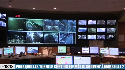 Le 18:18 - Pourquoi les tunnels sont-ils aussi souvent fermés à Marseille ?