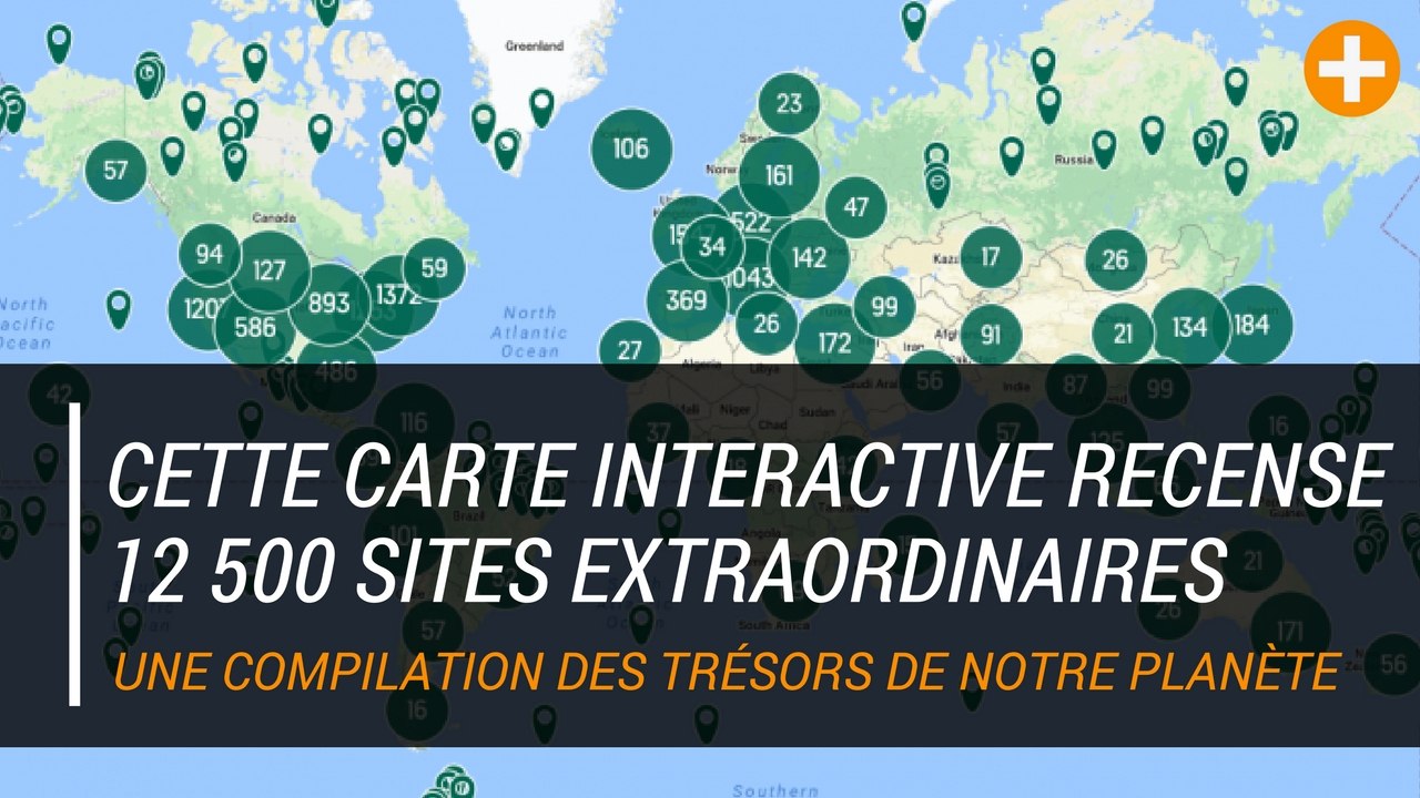 Cette carte interactive recense 12 500 sites extraordinaires
