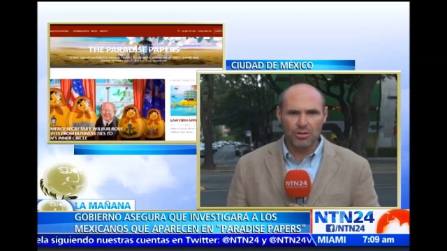 Gobierno de México anunció identificación y análisis de los involucrados en ‘Los Papeles del Paraíso’