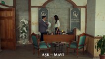 Aşk ve Mavi 40.Bölüm - Ali, Sinem’e hesap soruyor!
