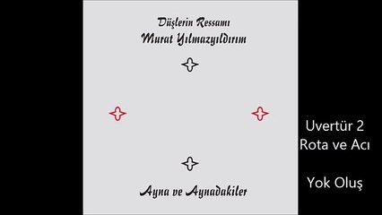 Murat Yılmazyıldırım - Uvertür 2