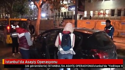 İstanbul'da Asayiş Operasyonu