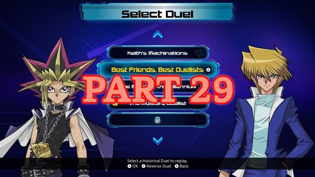Yu-Gi-Oh! Legacy of the Duelist (PC) 100% - Original - Part 29: Best Friends, Best Duelists