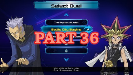Yu-Gi-Oh! Legacy of the Duelist (PC) 100% - Original - Part 36: Battle City Begins (Reverse Duel)