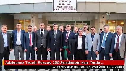 Adaletimiz Tecelli Edecek, 250 Şehidimizin Kanı Yerde Kalmayacaktır"