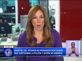 Ministro del Interior se pronuncia por dinero que custodiaba la policía y ahora no aparece