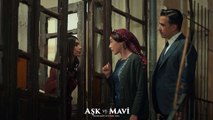 Aşk ve Mavi 40.Bölüm - Mavi ve Ali barışıyor mu?