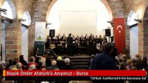 Büyük Önder Atatürk'ü Anıyoruz - Bursa