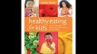 Healthy Eating for Kids Over 100 Meal Ideas, Recipes and Healthy Eating Tips for Children