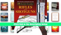 Full Trial Rifles and Shotguns: The Official NRA Guide to Firearms Assembly For Kindle