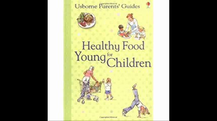 Healthy Food for Young Children