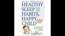 Healthy Sleep Habits, Happy Child