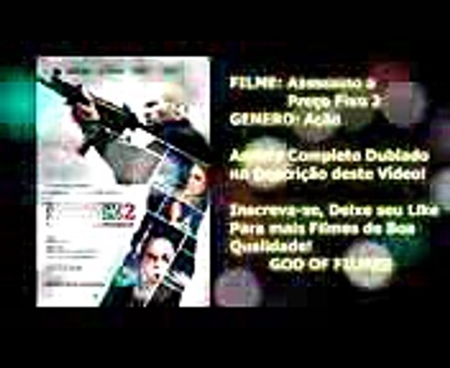 ASSASSINO A PREÇO FIXO 2 - A RESSURREIÇÃOFILME COMPLETODUBLADO 2016LINK NA DESCRIÇÃO