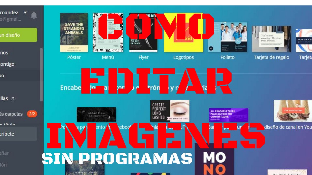 COMO EDITAR IMAGENES - SIN PROGRAMAS - CUENTA CANVA #VIDEO3