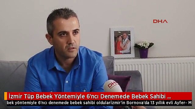 İzmir Tüp Bebek Yöntemiyle 6'ncı Denemede Bebek Sahibi Oldular -1