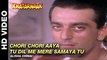 Chori Chori Aaya Tu Dil Me Mere Samaya Tu - Khatarnaak | Alisha Chinai | Sanjay Dutt & Farha Naaz