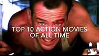 Top 10 Action Movies of all time
