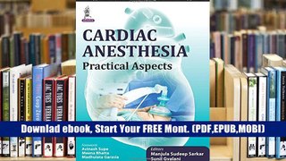 Read Online Cardiac Anesthesia Practical Aspects any format