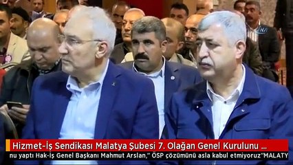 Hizmet-İş Sendikası Malatya Şubesi 7. Olağan Genel Kurulunu Yaptı