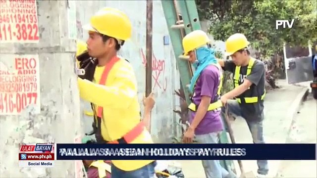 DOLE, nagpaalala sa #ASEAN holiday pay rules
