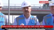 Bakan Arslan, Gebze-Halkalı Hattı İçin Tarih Verdi: Aralık 2018'de Marmaray Seferleri Başlayacak