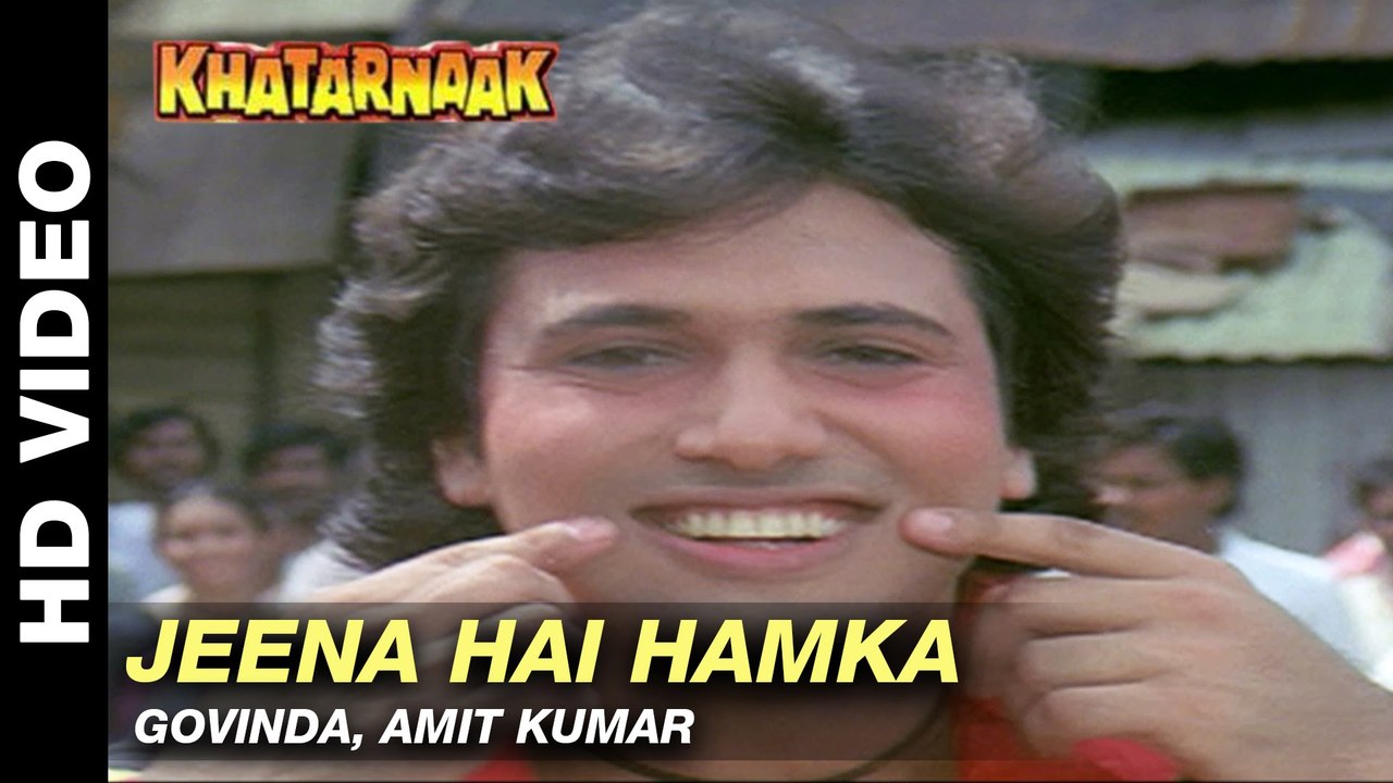 Jeena Hai Hamka - Khatarnaak | Govinda & Amit Kumar | Sanjay Dutt & Farha Naaz