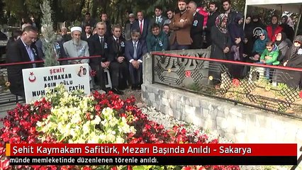 Şehit Kaymakam Safitürk, Mezarı Başında Anıldı - Sakarya