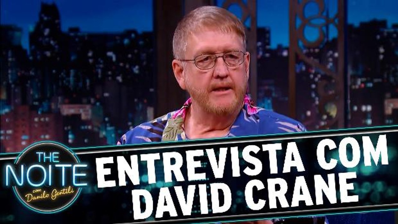 Entrevista com David Crane
