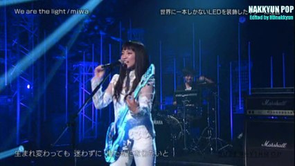 miwa ＊ We are the light